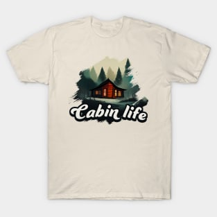 Cabin life T-Shirt